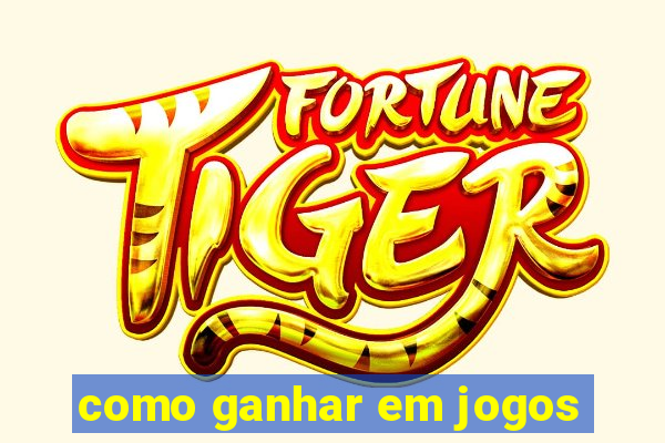 como ganhar em jogos